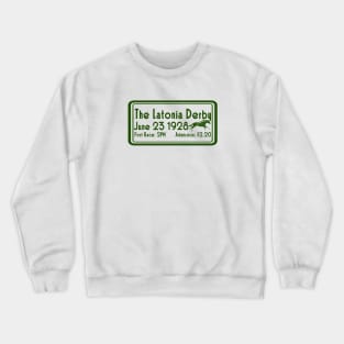 Latonia Derby 1928 Crewneck Sweatshirt